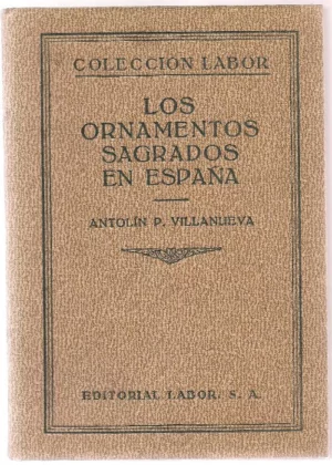LOS ORNAMENTOS SAGRADOS EN ESPAÑA