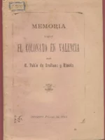 MEMORIA SOBRE EL COLONATO EN VALENCIA