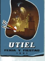 1961 UTIEL, FERIA Y FIESTAS