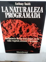 LA NATURALEZA PROGRAMADA, el ciclo de las estaciones y su influencia en la vida humana, animal y vegetal