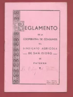 REGLAMENTO DE LA COOPERATIVA DE CONSUMOS DEL SINDICATO AGRICOLA SAN ISIDRO DE PATERNA