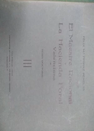 EL MAESTRE RACIONAL Y LA HACIENDA FORAL VALENCIANA discurso