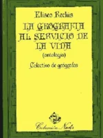 ( ANTOLOGIA).LA GEOGRAFIA AL SERVICIO DE LA VIDA. COLECTIVO DE GEOGRAFOS