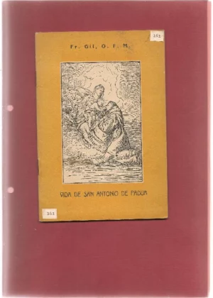 VIDA DE SAN ANTONIO DE PADUA FRANCISCANO