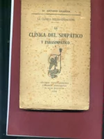 LA CLINICA NEURO-ENDOCRINA, LA CLINICA DEL SIMPATICO Y DEL PARASIMPATICO