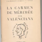 LA CARMEN DE MERIMÉE ERA VALENCIANA