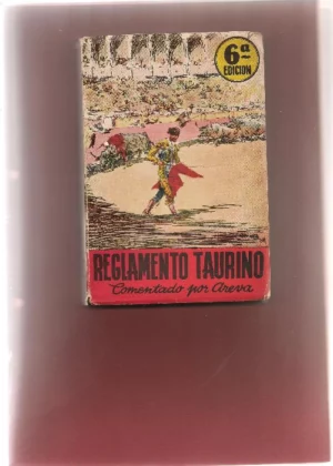 REGLAMENTO TAURINO COMENTADO AREVA