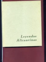 LEYENDAS ALICANTINAS, ilustraciones de EDMUNDO LLORET NAVARRO
