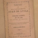 PLATICAS del maestro JUAN DE AVILA a los reverendos sacerdotes sobre la dignidad de estado sacerdotal