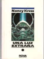 UNA LUZ EXTRAÑA
