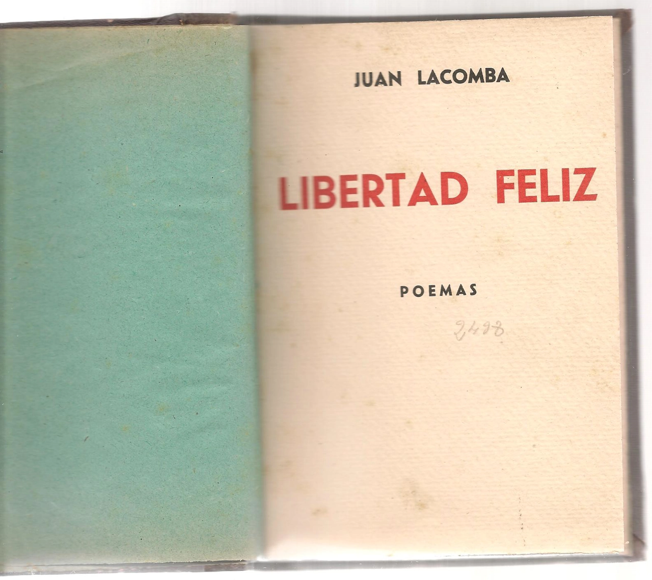 LIBERTAD FELIZ, POEMAS