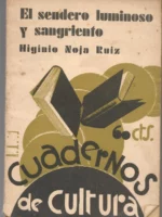 EL SENDERO LUMINOSO Y SANGRIENTO