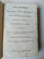 VIDA HISTORICA DE SANTO TOMAS DE AQUINO DE LA ORDEN DE PREDICADORES, CON EXPOSICION DE SUS DOCTRINAS Y DE SUS OBRAS.TRAD JUAN DE VELASCO