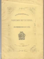 ILUSTRE COLEGIO DE ABOGADOS DE VALENCIA AÑO ECONOMICO DE 1867 A 1868