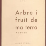 ARBRE I FRUIT DE MA TERRA, POEMES