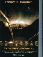 LAS BRIGADAS DEL ESPACIO (STARSHIP TROOPERS