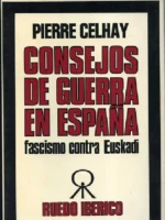 CONSEJOS DE GUERRA EN ESPAÑA, FASCISMO CONTRA EUSKADI