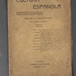 CULTURA ESPAÑOLA revista trimestral, antes revista de Aragón,nº XIII, febrero 1909