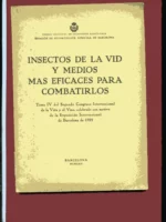 INSECTOS DE LA VID Y MEDIOS MAS EFICACES PARA COMBATIRLOS tema IV 2º Congreso Internacional de la viña y el vino 1929
