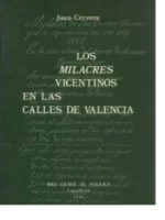 LOS MILACRES VICENTINOS EN LAS CALLES DE VALENCIA
