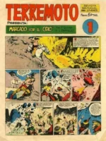 TERREMOTO guionista P.QUESADA, varios dibujantes L. ORTIZ, J.ORTIZ, L.BERMEJO, buen estado general, COMPLETA