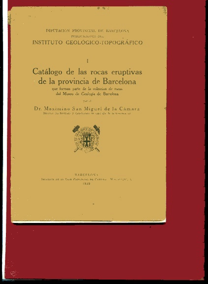 CATALOGO DE LAS ROCAS ERUPTIVAS DE LA PROVINCIA DE BARCELONA colección del museo de Barcelona