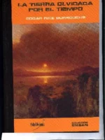 LA TIERRA OLVIDADA POR EL TIEMPO