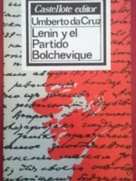 LENIN Y EL PARTIDO BOLCHEVIQUE