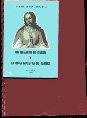 UN NAVARRO DE ITUREN Y LA OBRA MAESTRA DE JUANES