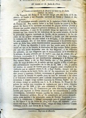 SUPLEMENTO Y SUPLEMENTO 2º AL DIARIO DE VALENCIA 27 JUNIO 1823 , TRATA DE LOS SUCESOS DE SEVILLA EL 18 DE JUNIO DE 1823 EN EL QUE HUBO ENFRENTAMIENTOS ARMADOS Y MUERTOS EN EL PUENTE DE TRIANA