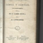 CORTE Y CORTIJO novela de costumbres contemporaneas