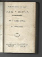 CORTE Y CORTIJO novela de costumbres contemporaneas