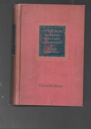ANTOLOGIA DE POETAS ESPAÑOLES CONTEMPORANEOS en lengua castellana