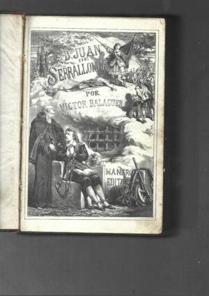 DON JUAN DE SERRALLONGA con ocho estampas litográficas
