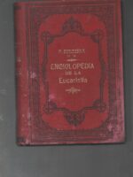 ENCICLOPEDIA DE LA EUCARISTIA tomo 3º,