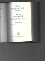 BERGSON , OBRAS ESCOGIDAS