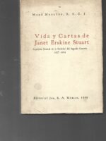 VIDA Y CARTAS DE JANET ERSKINE STUART