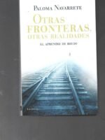 OTRAS FRONTERAS OTRAS REALIDADES, EL APRENDIZ DE BRUJO