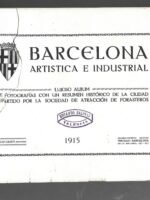 BARCELONA ARTISTICA E INDUSTRIAL lujoso album de fotografías