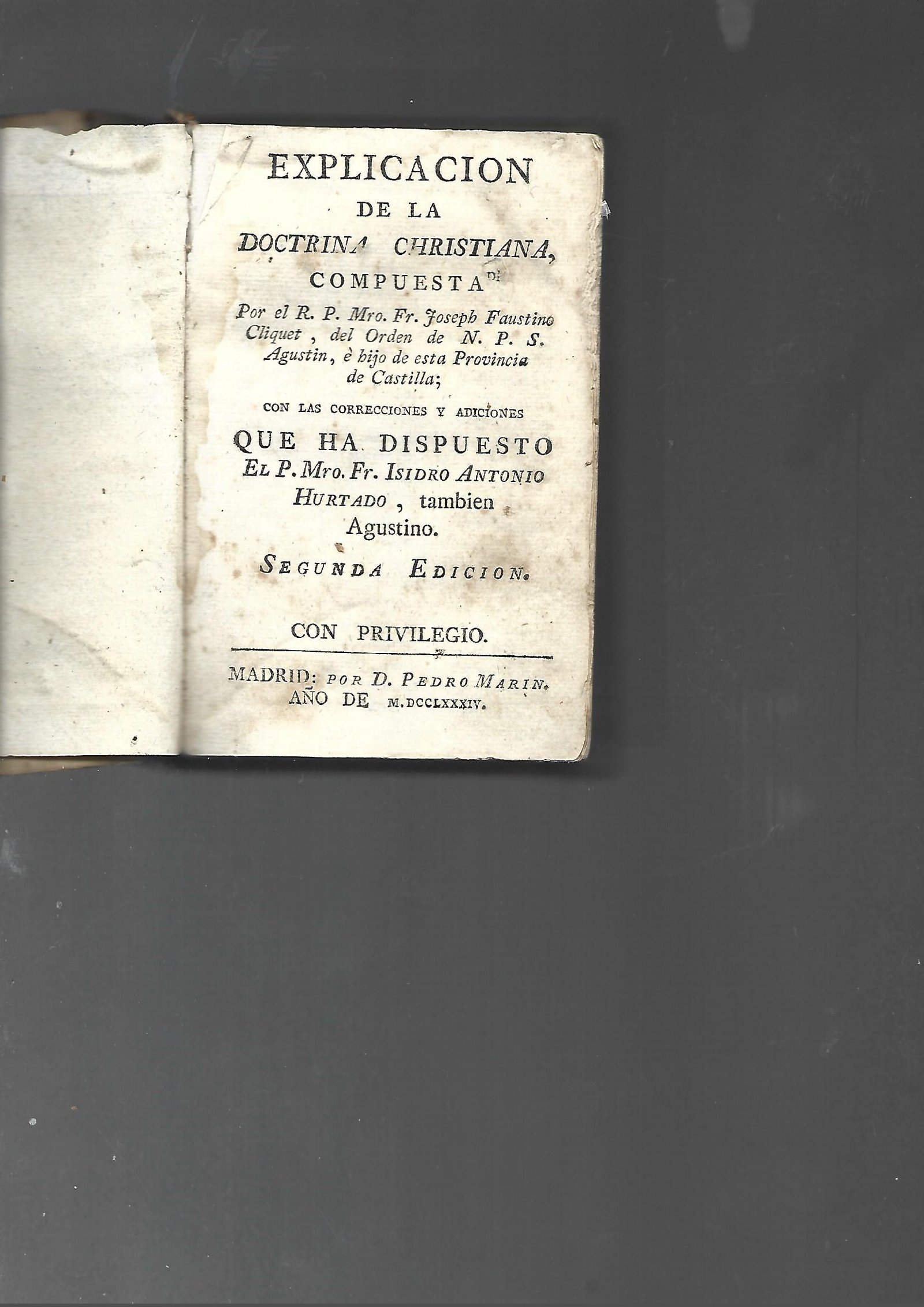 EXPLICACION DE LA DOCTRINA CHRISTIANA correcciones y adiciones HURTADO