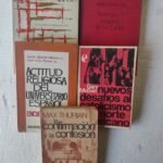 lote 5 libros religiosos, BERRIO-OCHOA CARTAS Y ESCRITOS ,VATICANO II PEDRO O EL CAOS, ACTITUD RELIGIOSA DEL UNIVERSITARIO ESPAÑOL, NUEVOS    DESAFIOS AL CATOLICISMO NORTEAMERICANO, LA CONFIRMACION Y LA CONFESION